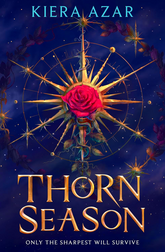 The Souls Of Blackwood Academy #1: Thorn Season